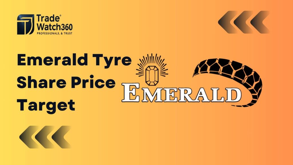 Emerald Tyre Share Price Target 2025, 2030, 2035, and 2040 2 Emerald Tyre Share Price Target