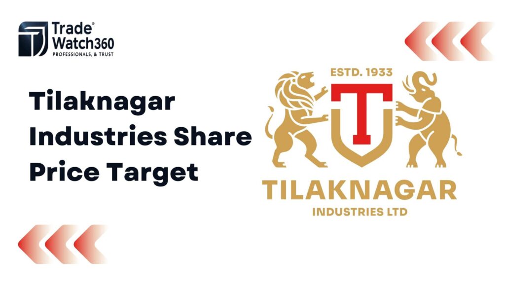 Tilaknagar Industries Share Price Target