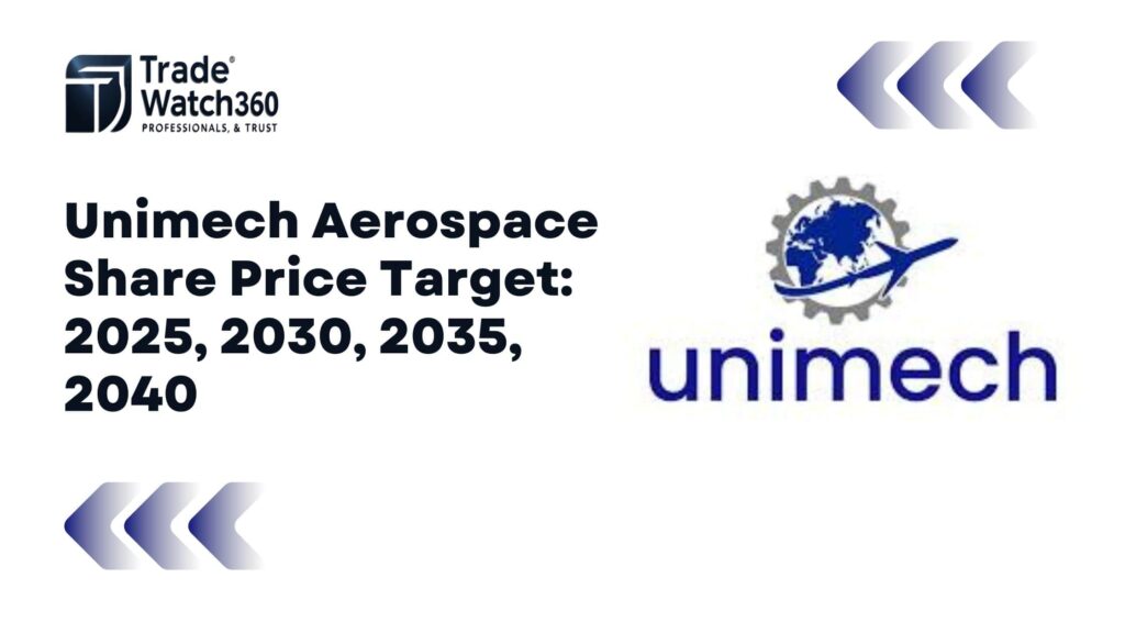 Unimech Aerospace Share Price Target Tomorrow, 2025, 2030, 2035, 2040 2 Unimech Aerospace Share Price Target 2025, 2030, 2035, 2040